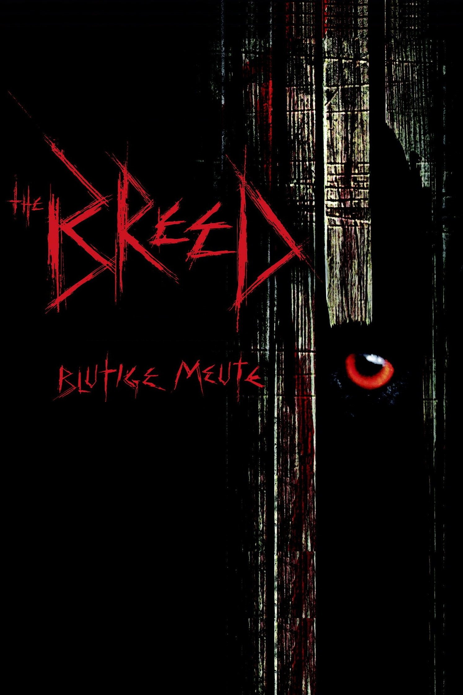  The Breed - Blutige Meute 