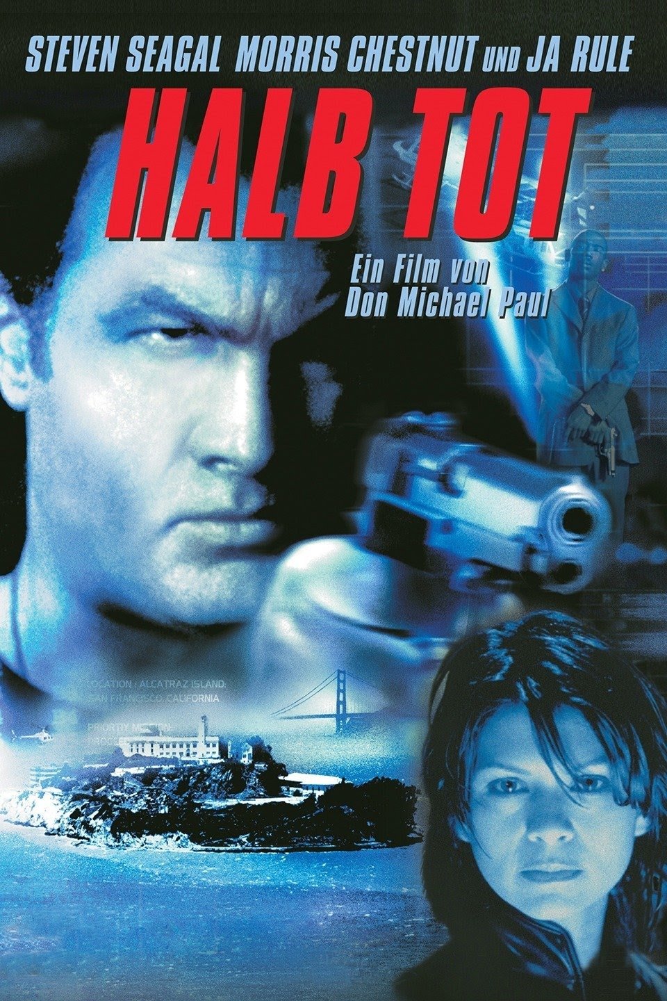  Halb Tot - Half Past Dead 