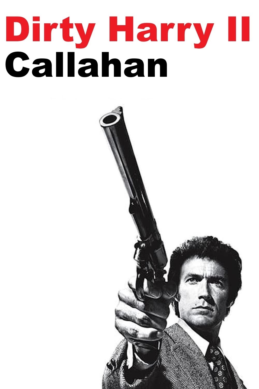  Dirty Harry II - Callahan 