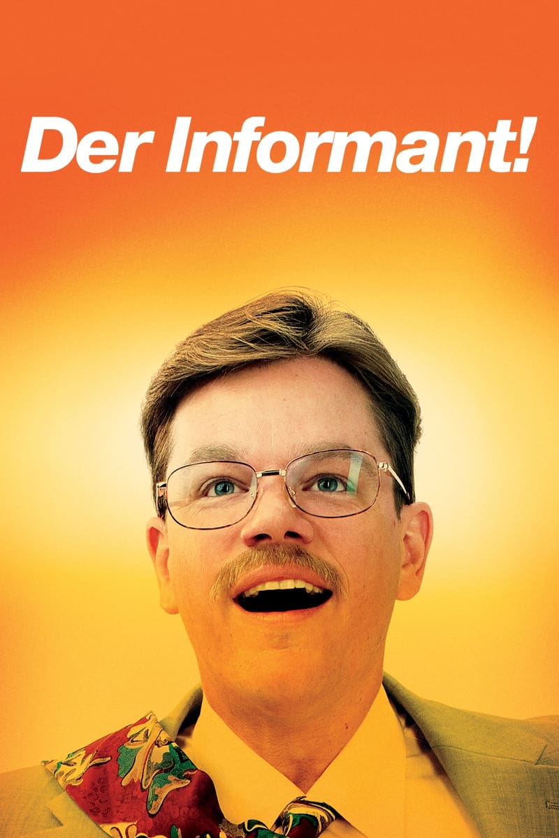  Der Informant! 