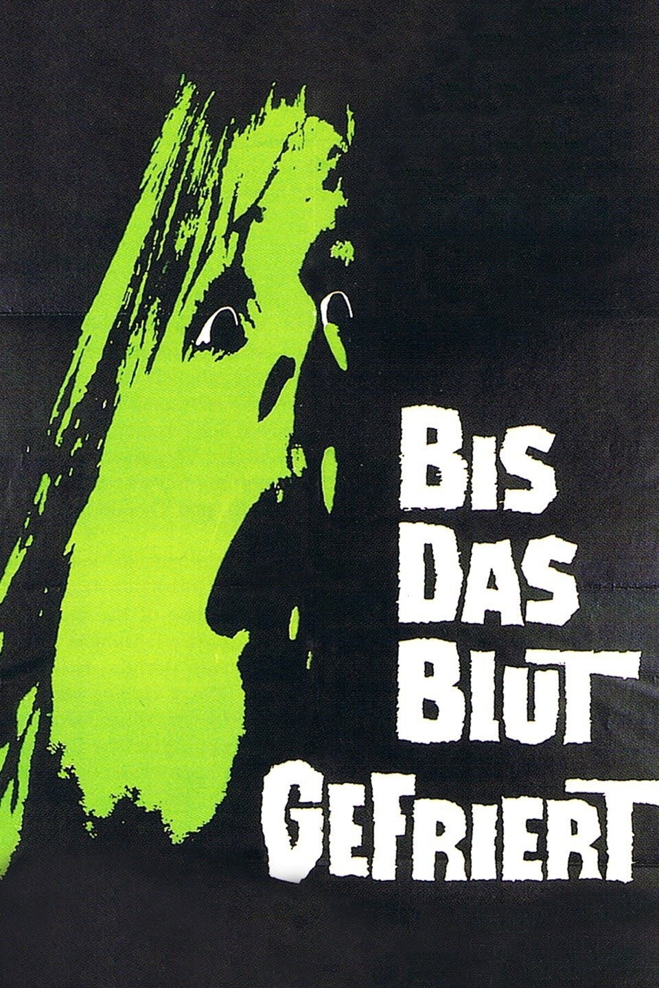  Bis das Blut gefriert 