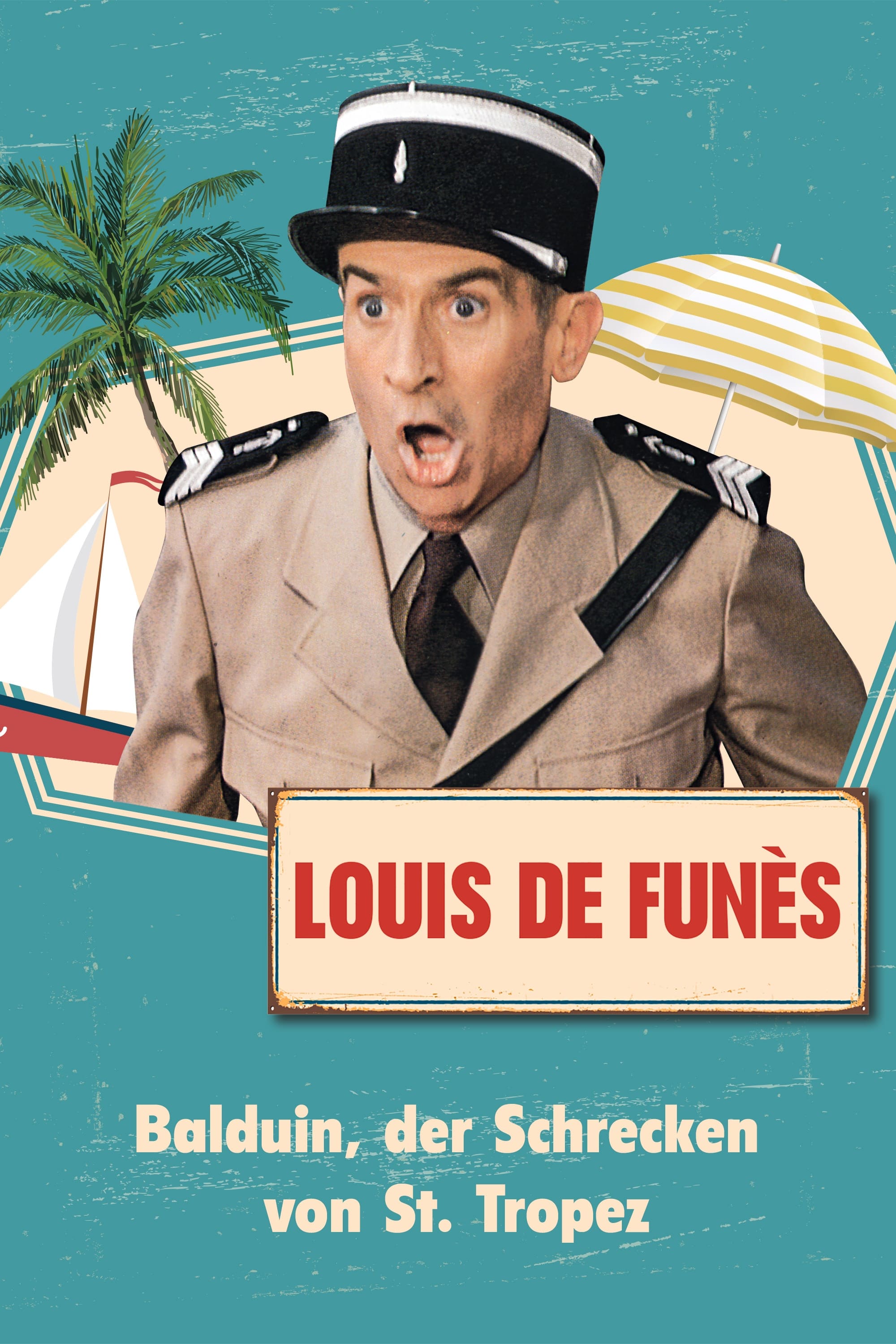  Balduin, der Schrecken von St. Tropez 