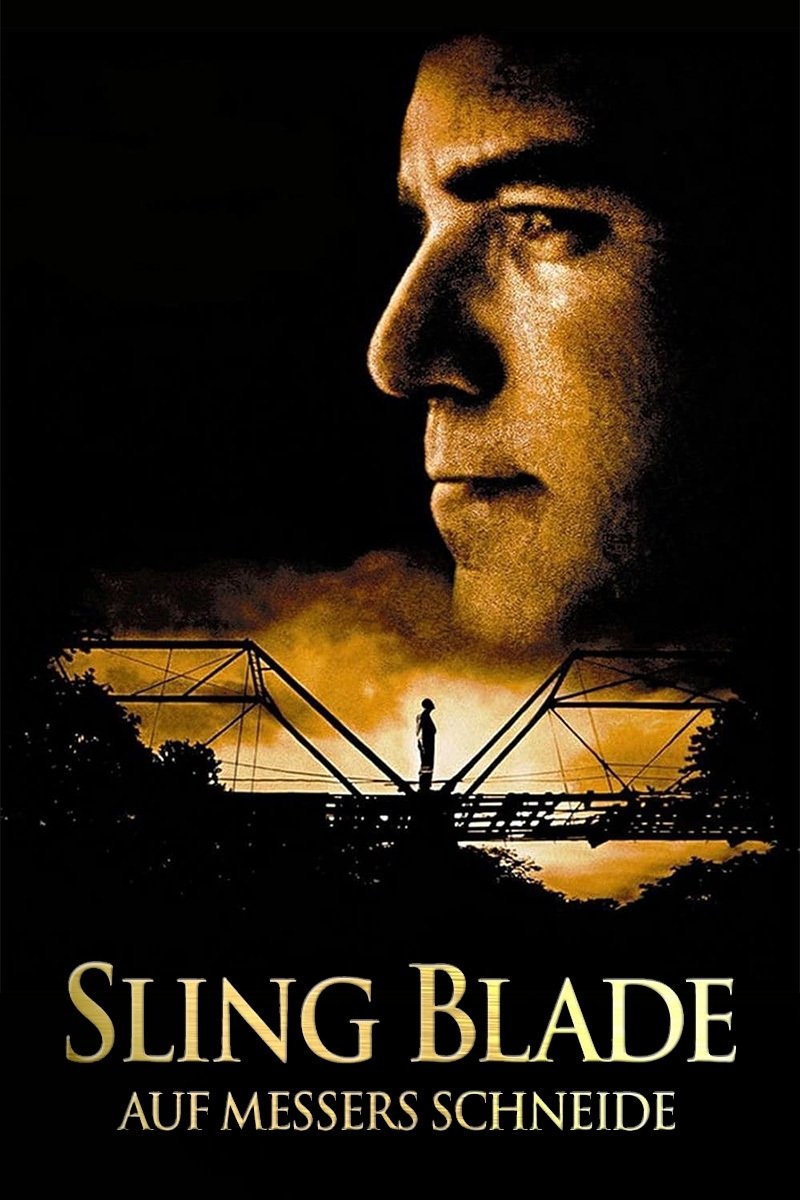  Sling Blade - Auf Messers Schneide 