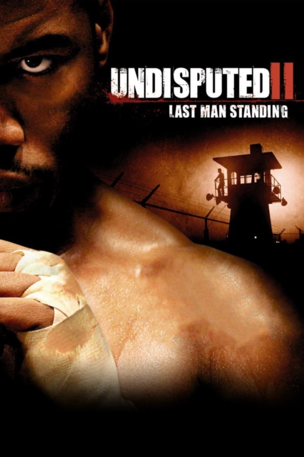  Undisputed 2 
