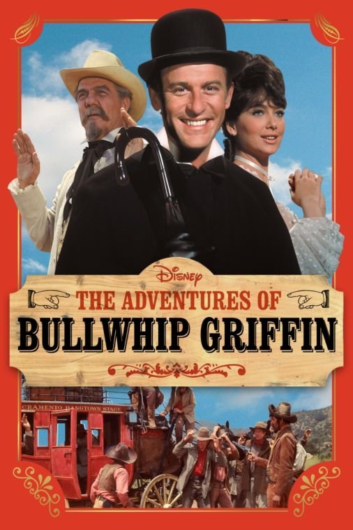  Bullwhip Griffin oder Goldrausch in Kalifornien 