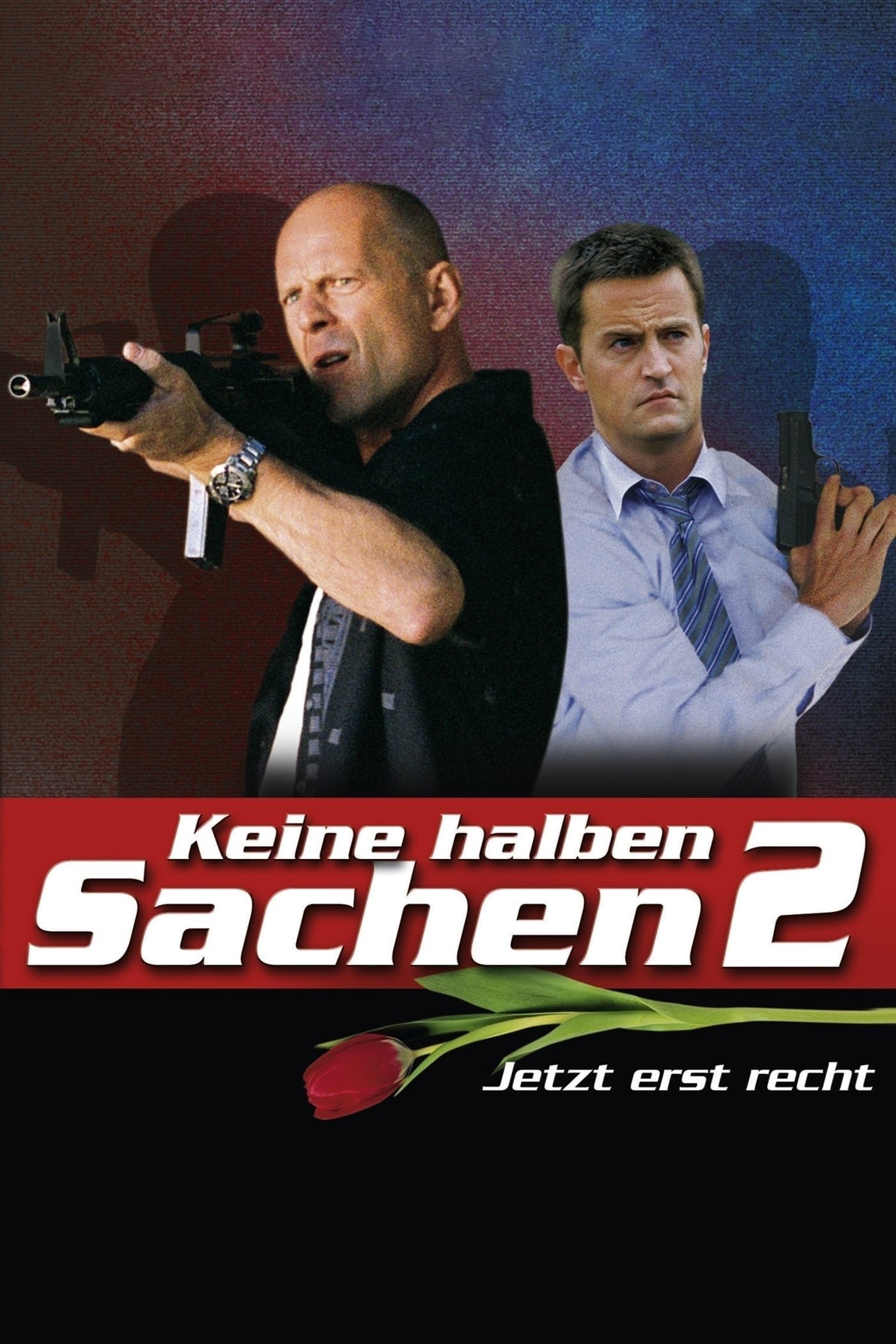  Keine halben Sachen 2 - Jetzt erst recht! 