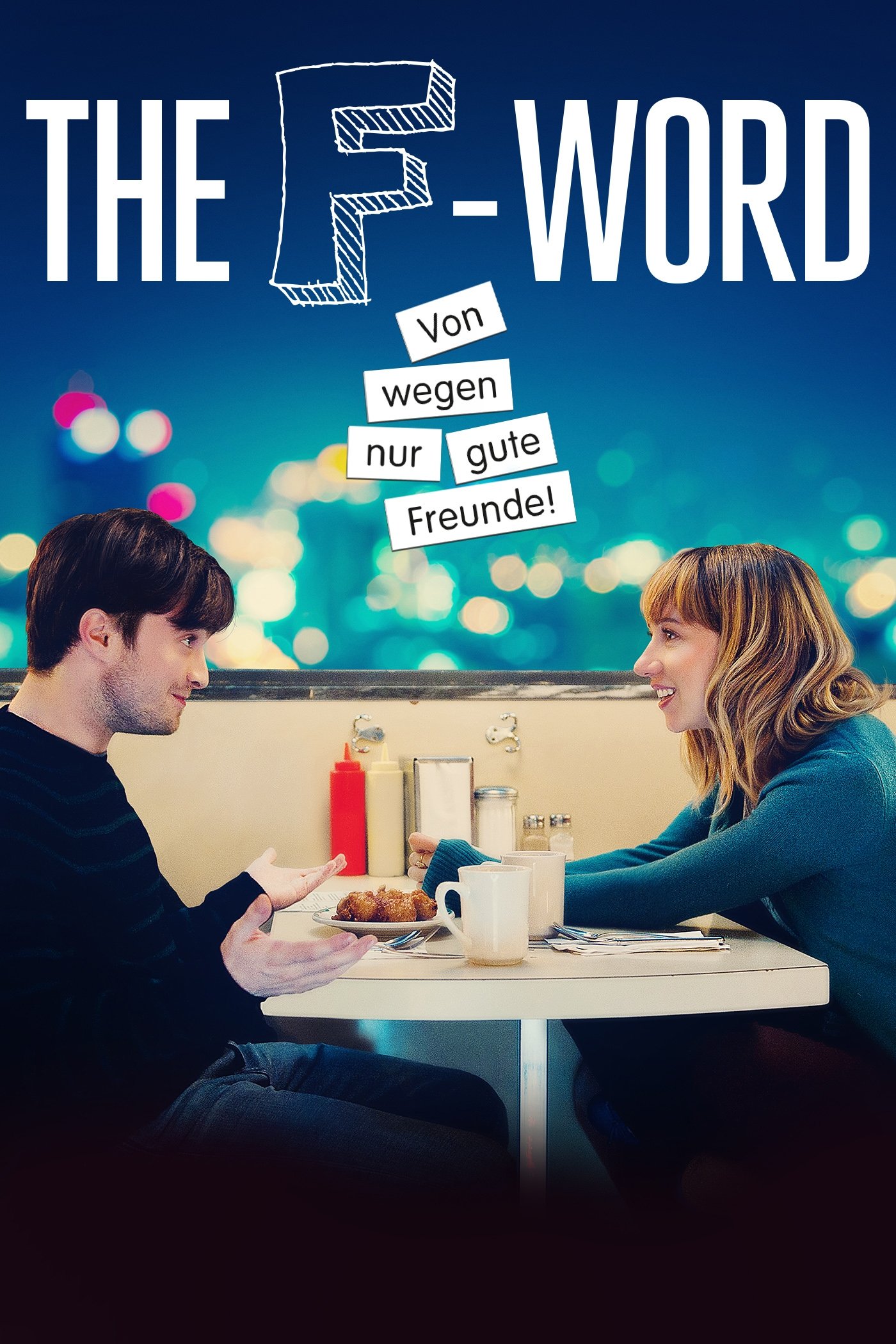  The F-Word - Von wegen nur gute Freunde 