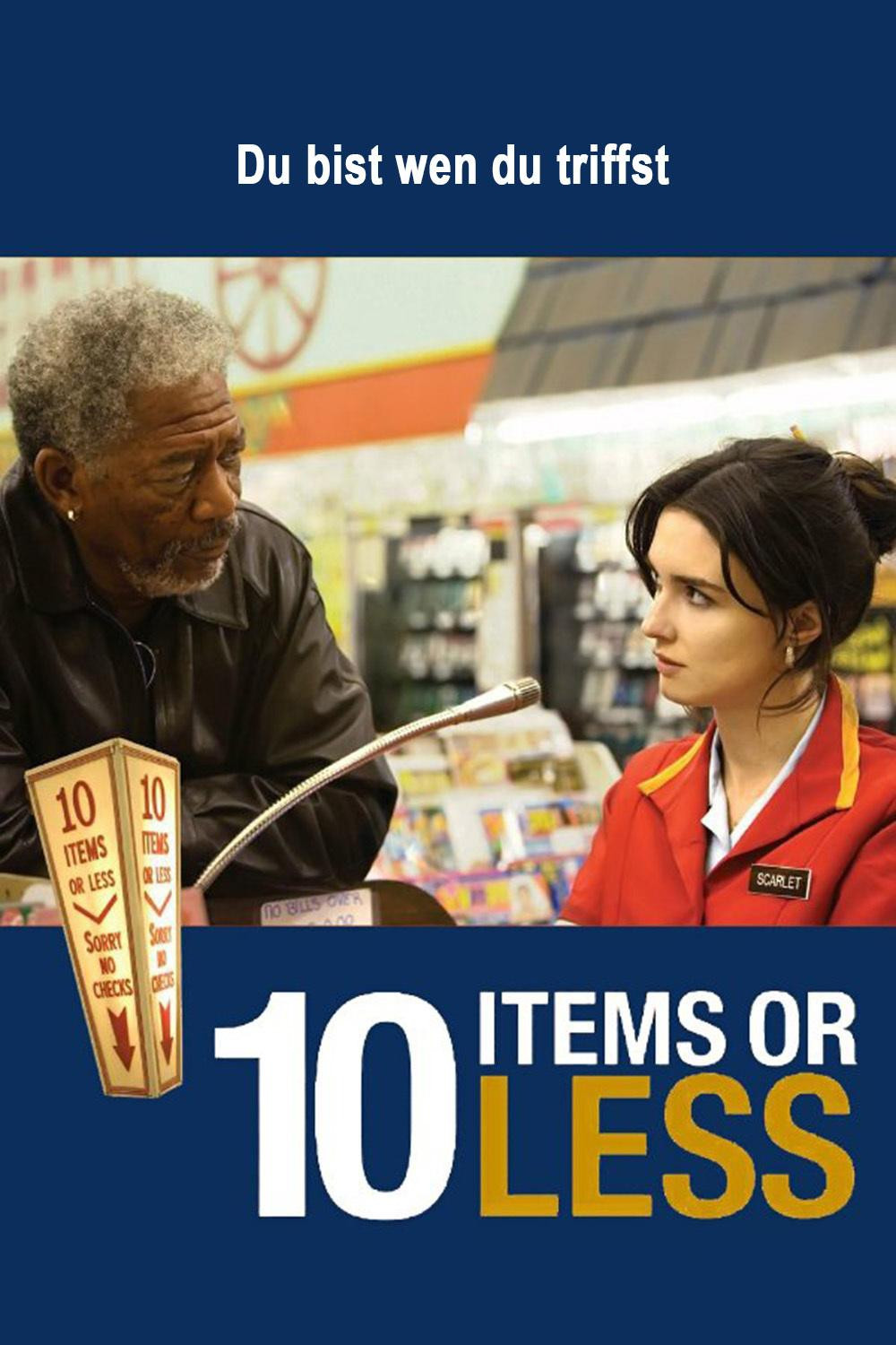  10 Items or Less - Du bist wen du triffst 