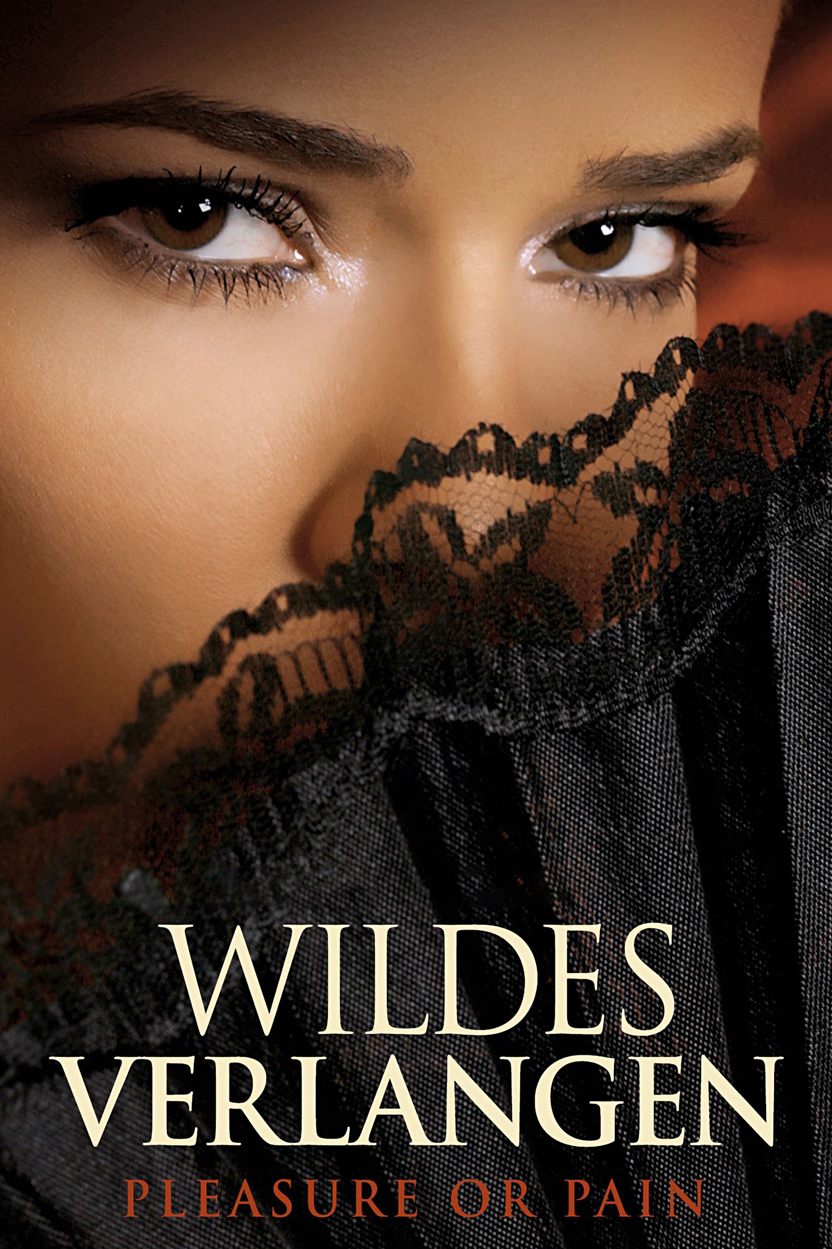  Wildes Verlangen - Pleasure or Pain 