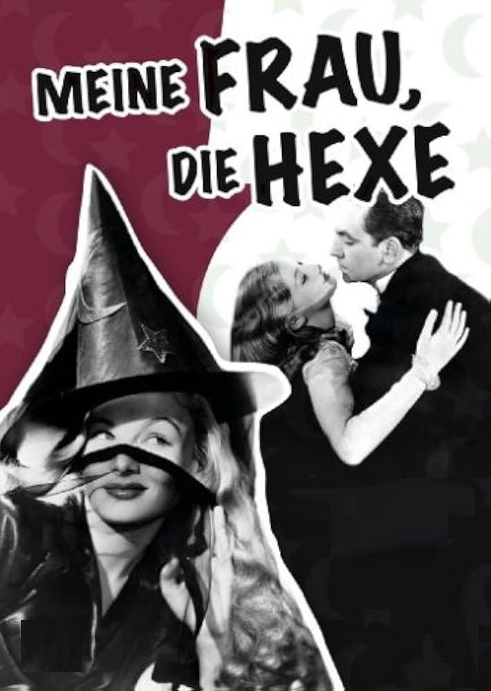  Meine Frau, die Hexe 