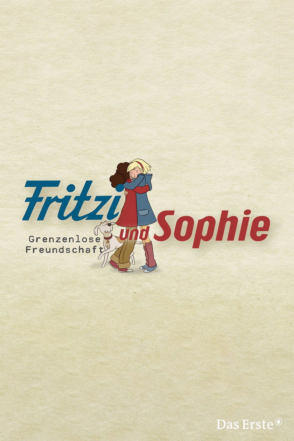  Fritzi und Sophie - Grenzenlose Freundschaft 