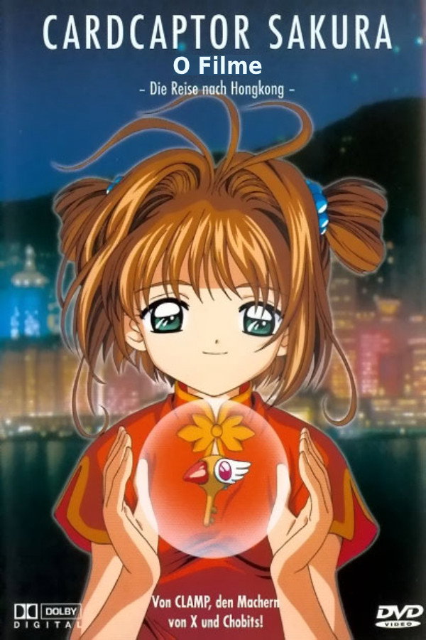  Cardcaptor Sakura - Die Reise nach Hongkong 
