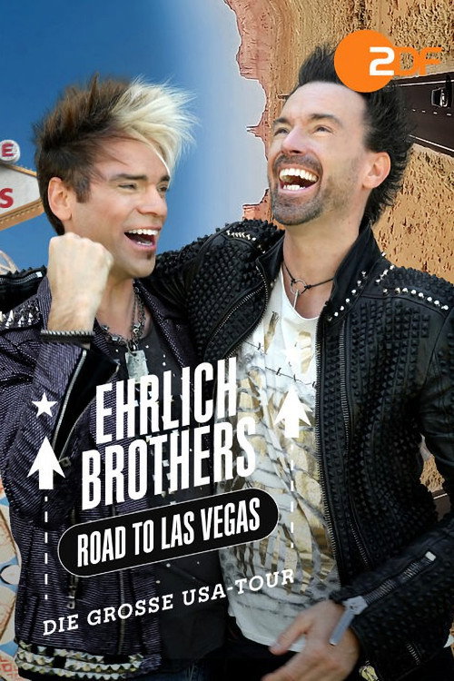  Ehrlich Brothers: Road to Las Vegas. Die große USA-Tour 