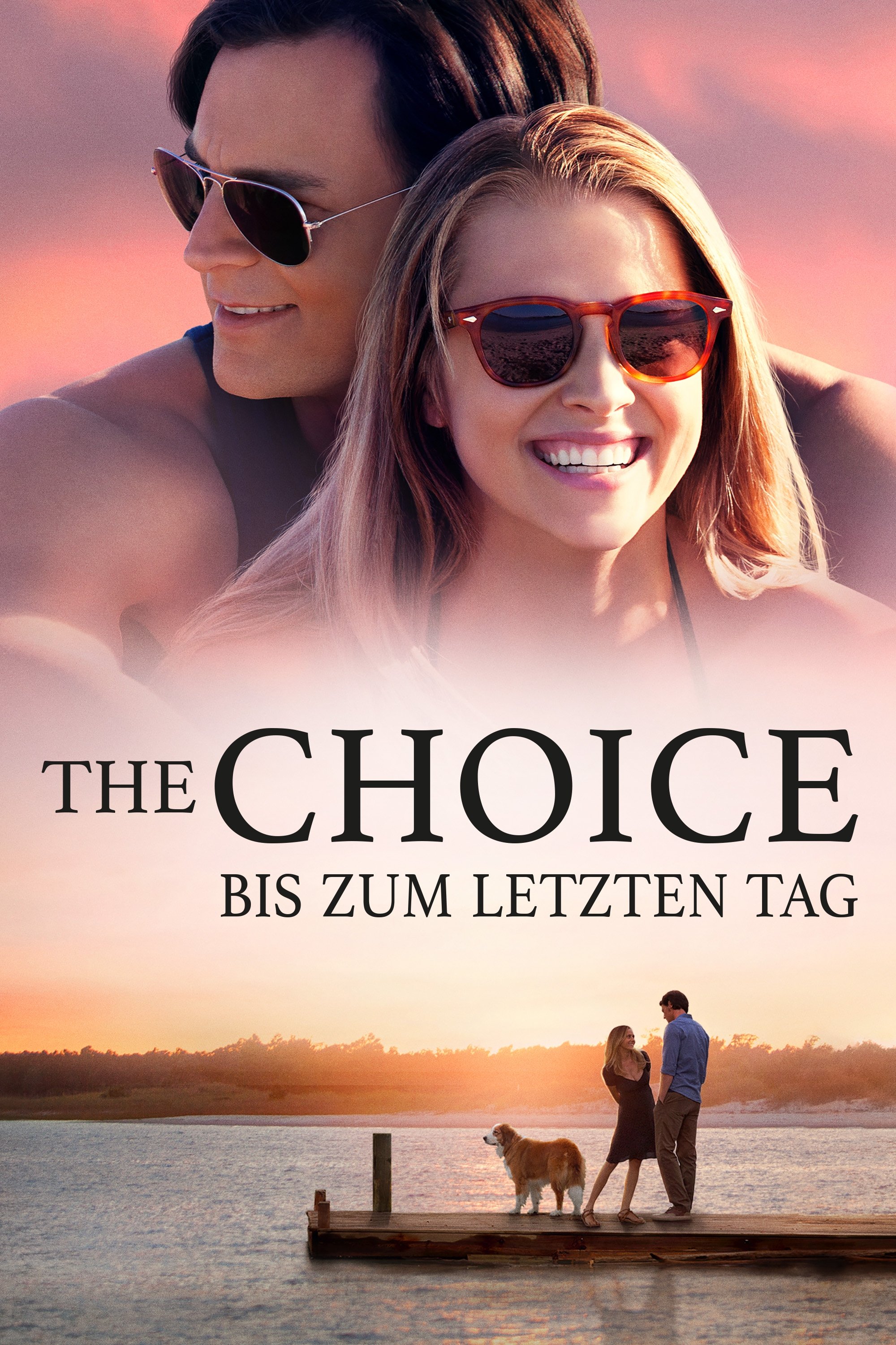  The Choice - Bis zum letzten Tag 