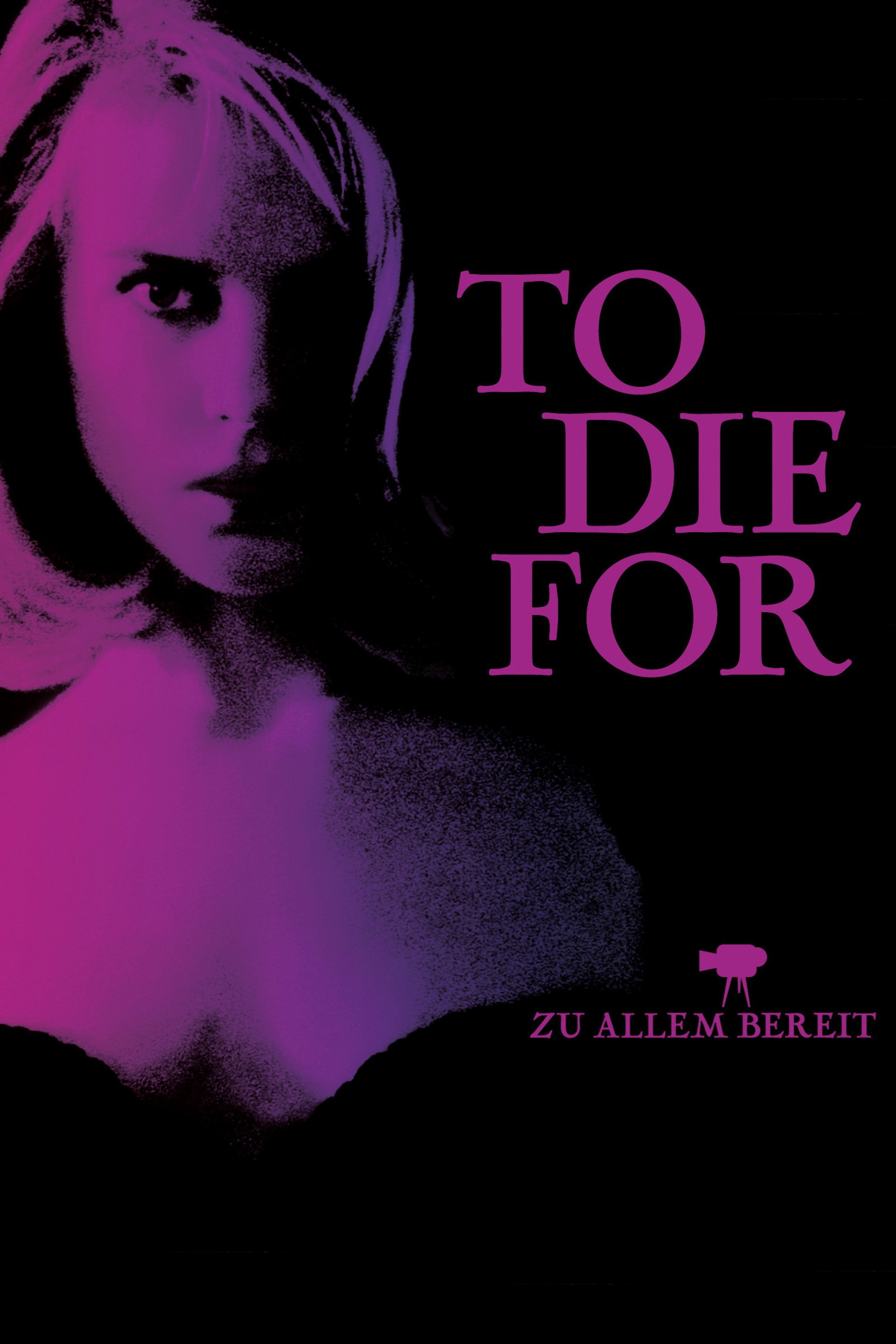  To Die For 
