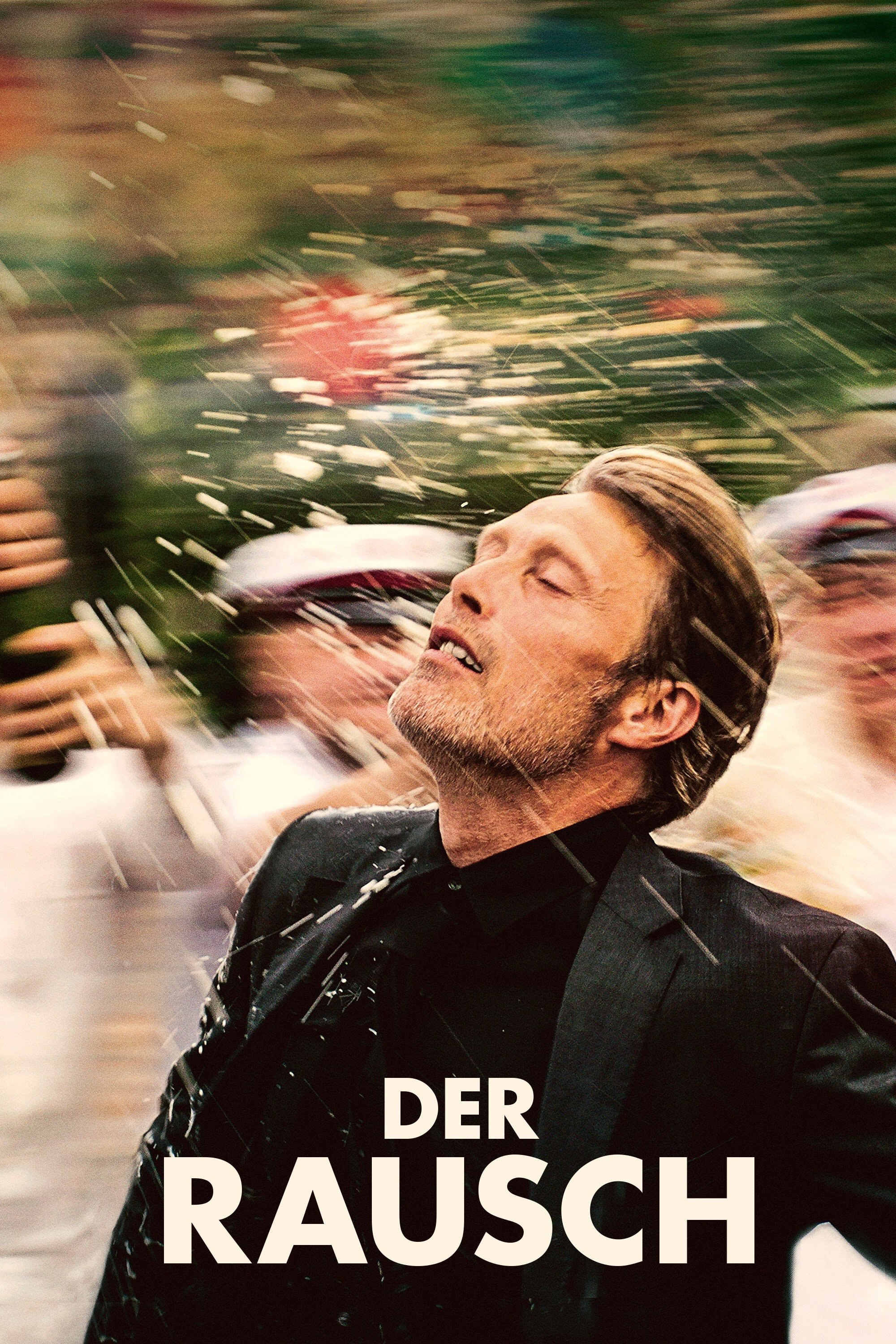  Der Rausch 