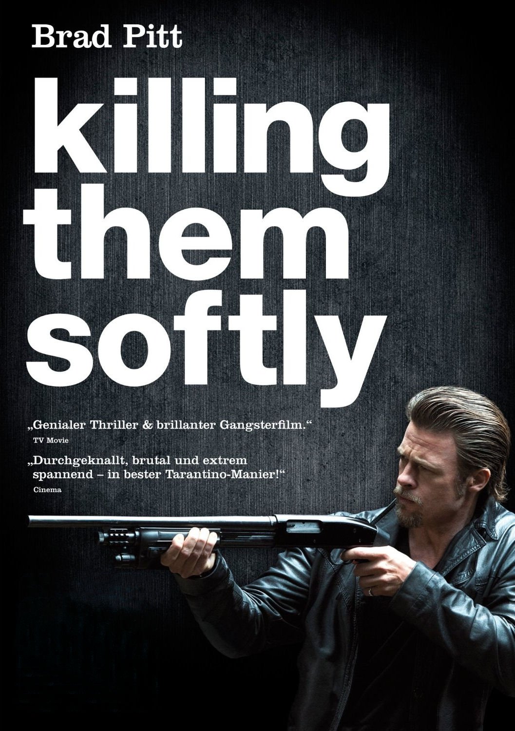  Killing Them Softly 