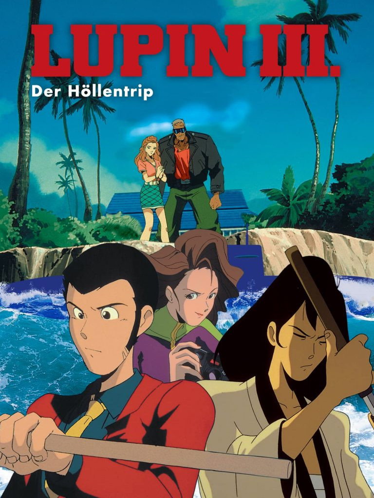  Lupin III: Der Höllentrip 