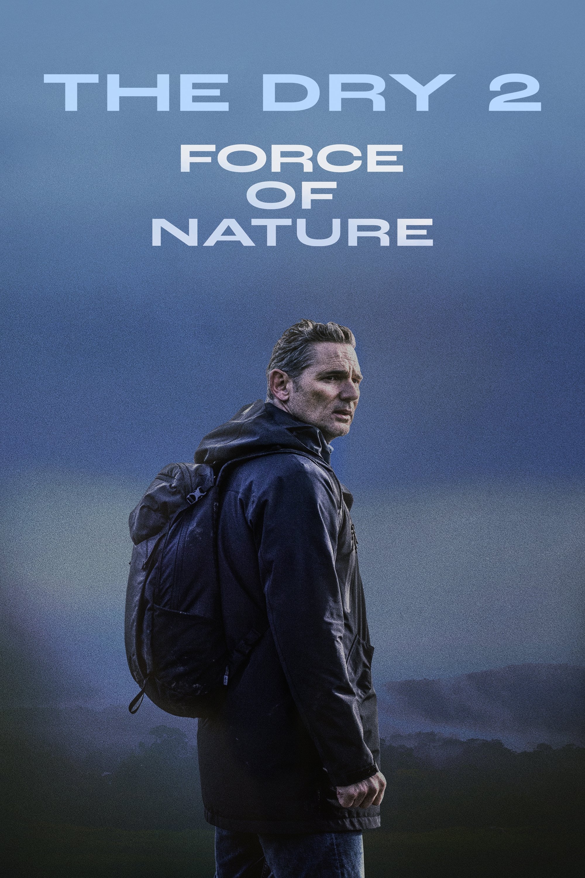  Force of Nature: The Dry 2 