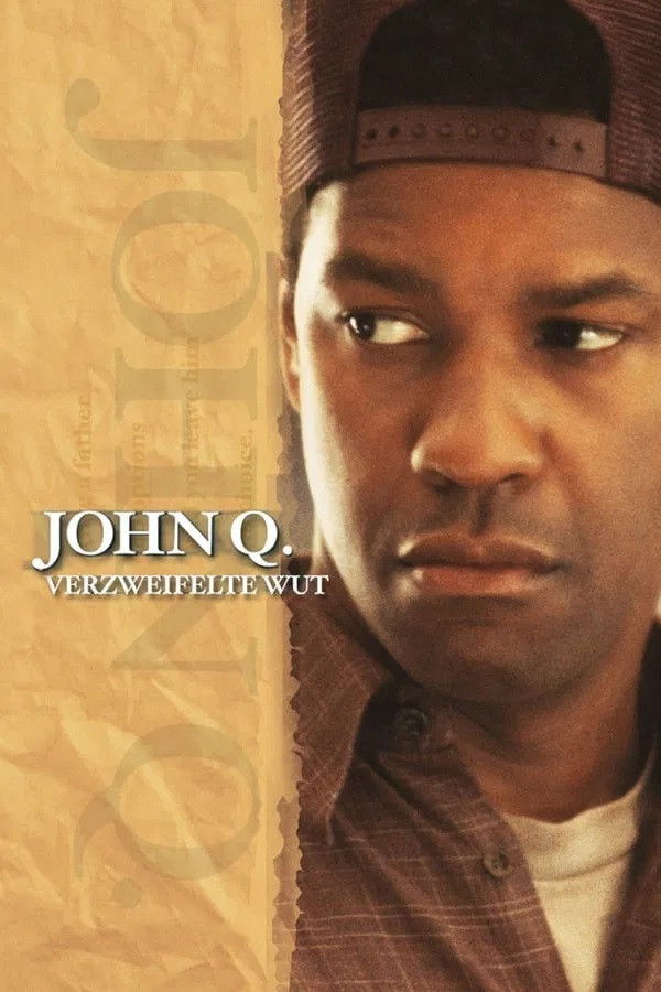  John Q. - Verzweifelte Wut 