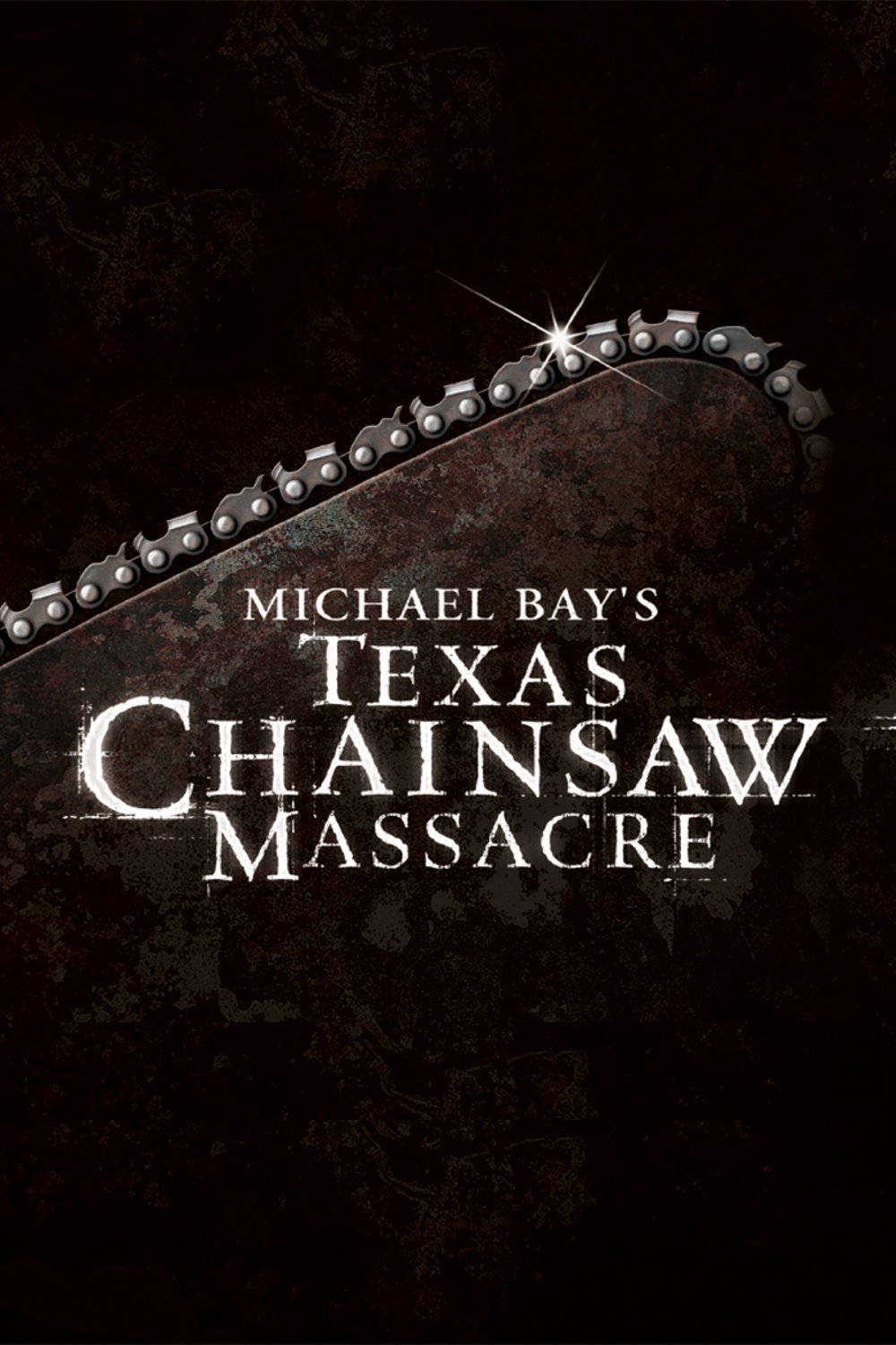  Michael Bay's Texas Chainsaw Massacre 
