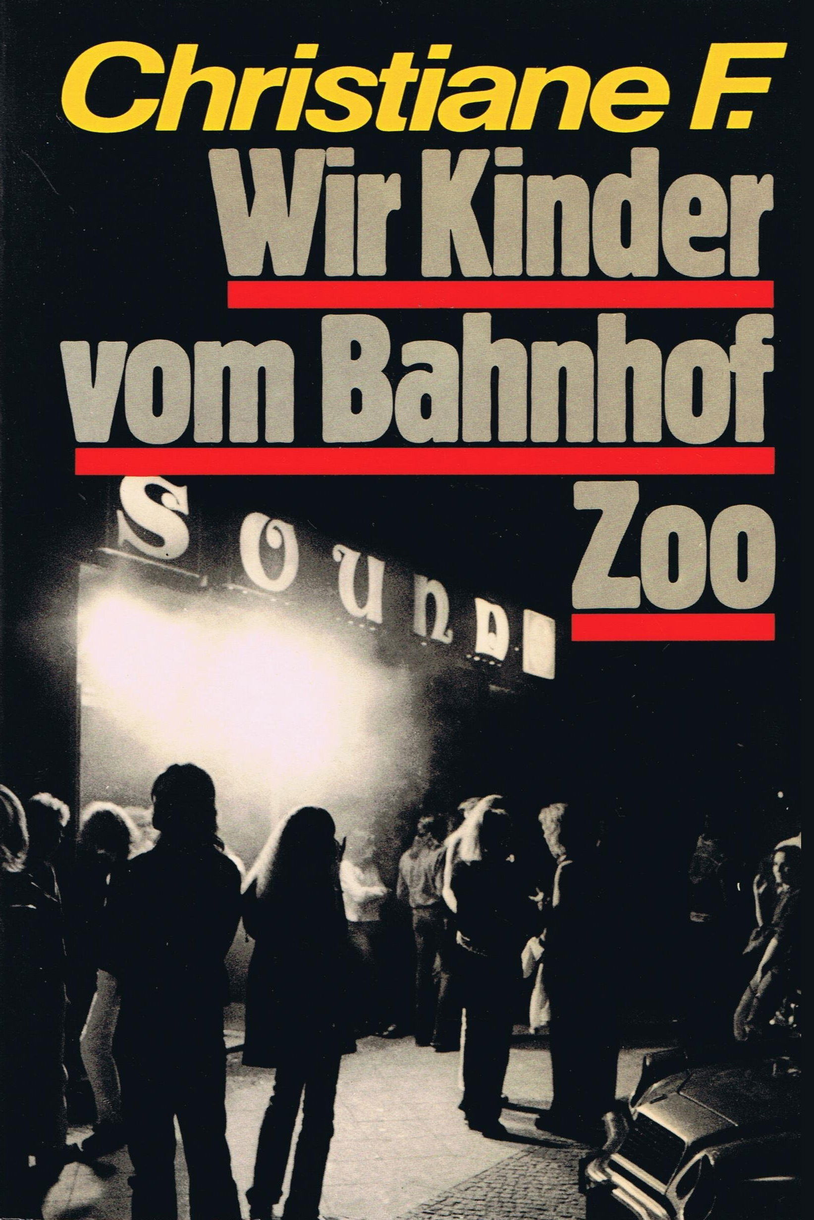  Christiane F. - Wir Kinder vom Bahnhof Zoo 