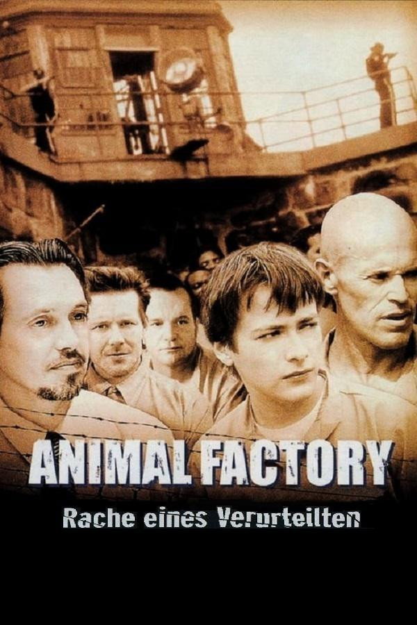  Animal Factory - Rache eines Verurteilten 