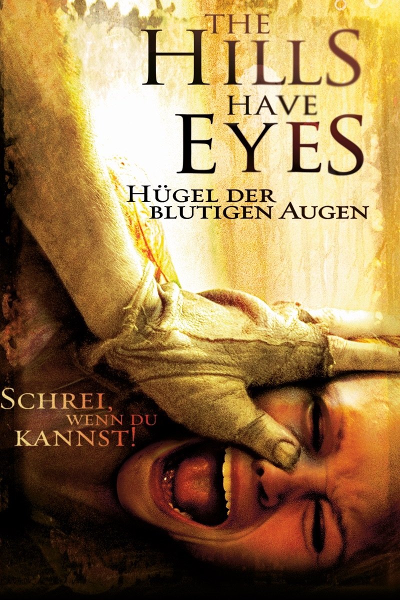  The Hills Have Eyes - Hügel der blutigen Augen 