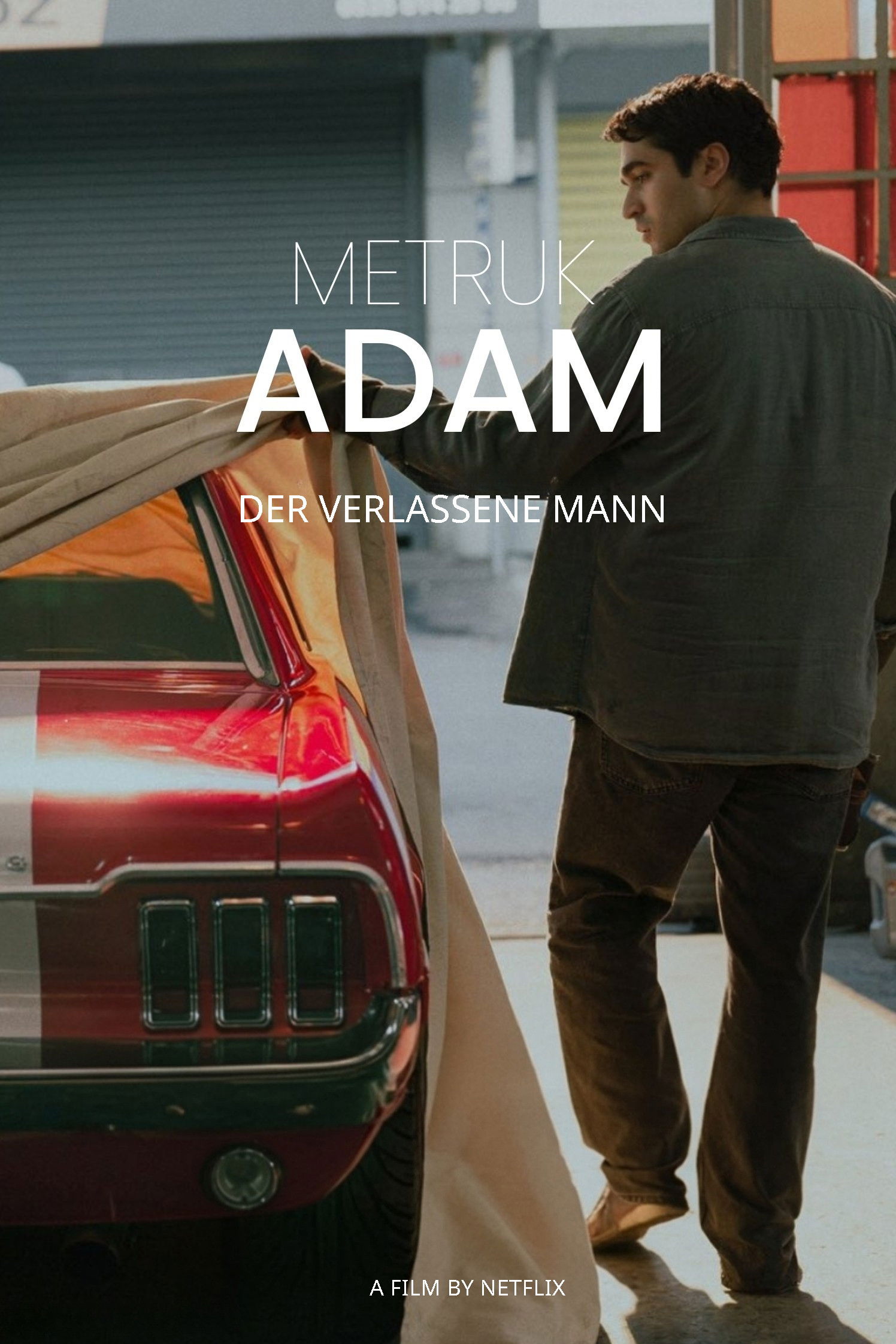  Metruk Adam - Der Verlassene Mann 