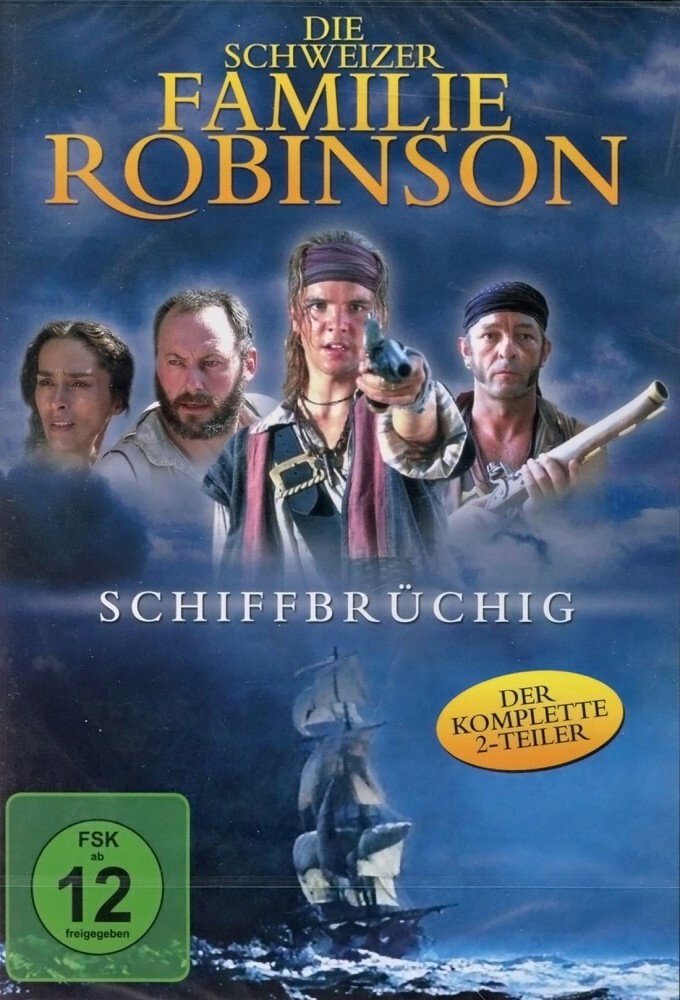  Die Schweizer Familie Robinson - Schiffbrüchig 
